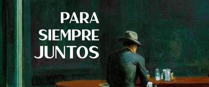 PARA SIEMPRE JUNTOS