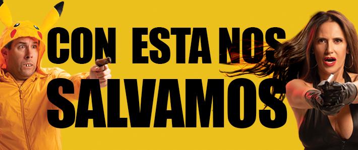 CON ESTA NOS SALVAMOS