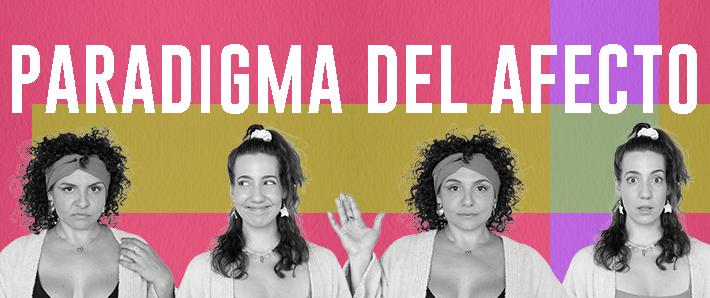 PARADIGMA DEL AFECTO