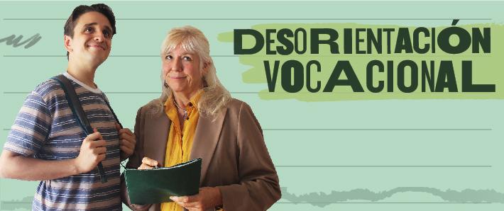 DESORIENTACIÓN VOCACIONAL