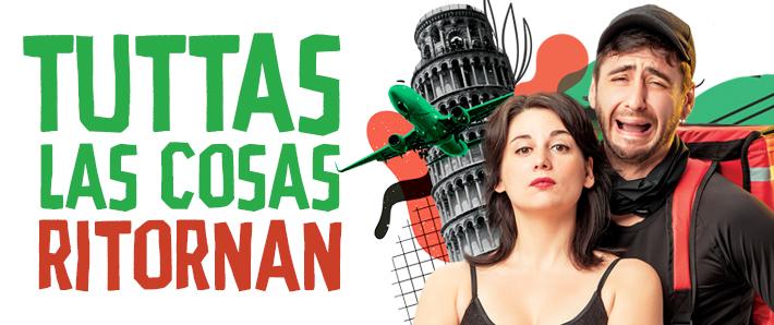 TUTTAS LAS COSAS RITORNAN