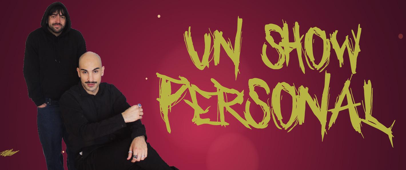 UN SHOW PERSONAL